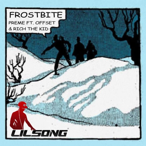 Preme Ft. Offset & Rich The Kid - Frostbite (Remix)